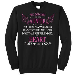 God Said Let There Be Auntie Sweatshirt