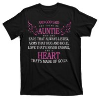 God Said Let There Be Auntie T-Shirt