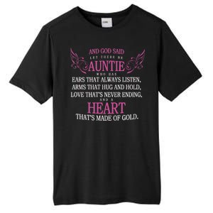 God Said Let There Be Auntie Tall Fusion ChromaSoft Performance T-Shirt