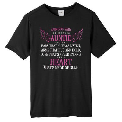 God Said Let There Be Auntie Tall Fusion ChromaSoft Performance T-Shirt