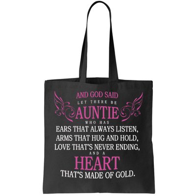 God Said Let There Be Auntie Tote Bag