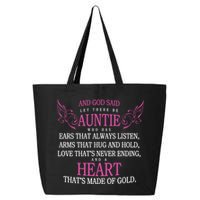 God Said Let There Be Auntie 25L Jumbo Tote