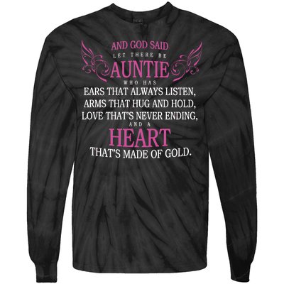 God Said Let There Be Auntie Tie-Dye Long Sleeve Shirt