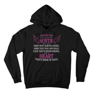 God Said Let There Be Auntie Tall Hoodie