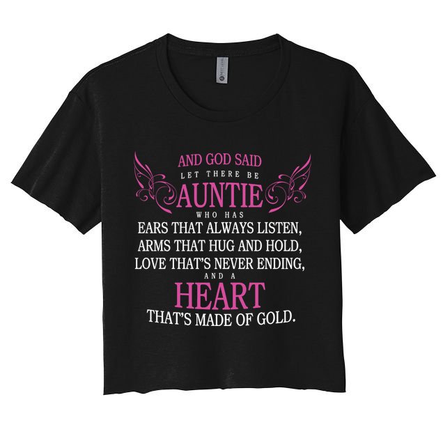 God Said Let There Be Auntie Crop Top