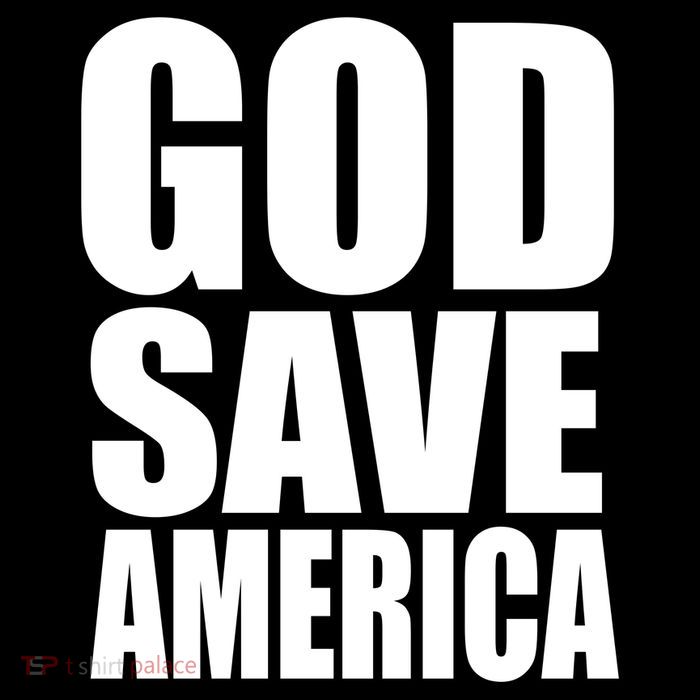 God Save America T-Shirt