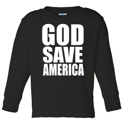 God Save America Toddler Long Sleeve Shirt