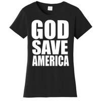 God Save America Women's T-Shirt