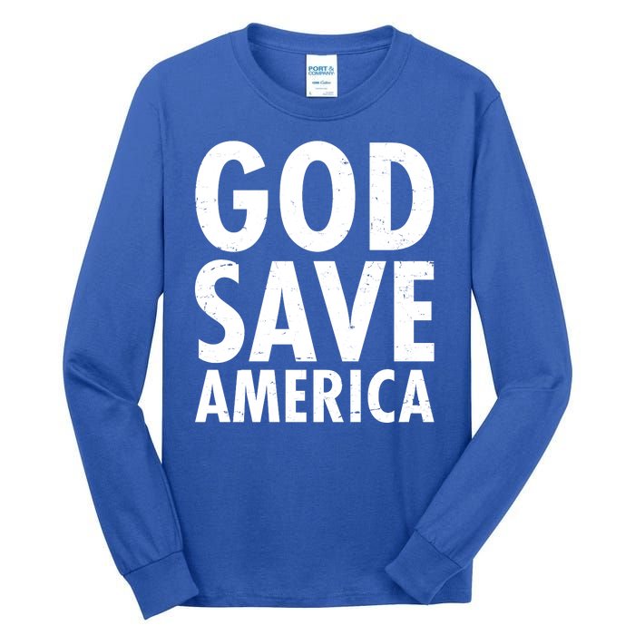 God Save America USA Religious Tall Long Sleeve T-Shirt