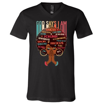 God Says I Am Praying Black Woman V-Neck T-Shirt