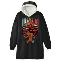 God Says I Am Praying Black Woman Hooded Wearable Blanket