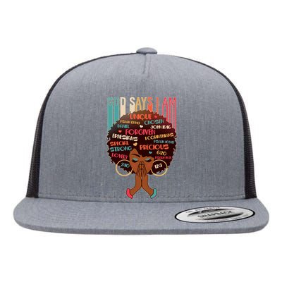 God Says I Am Praying Black Woman Flat Bill Trucker Hat