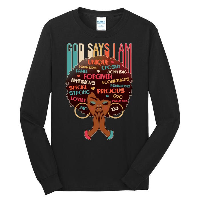 God Says I Am Praying Black Woman Tall Long Sleeve T-Shirt