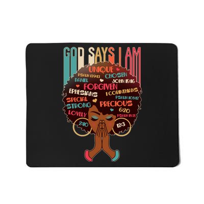 God Says I Am Praying Black Woman Mousepad