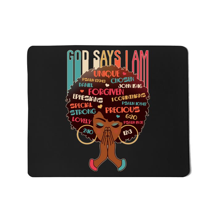 God Says I Am Praying Black Woman Mousepad