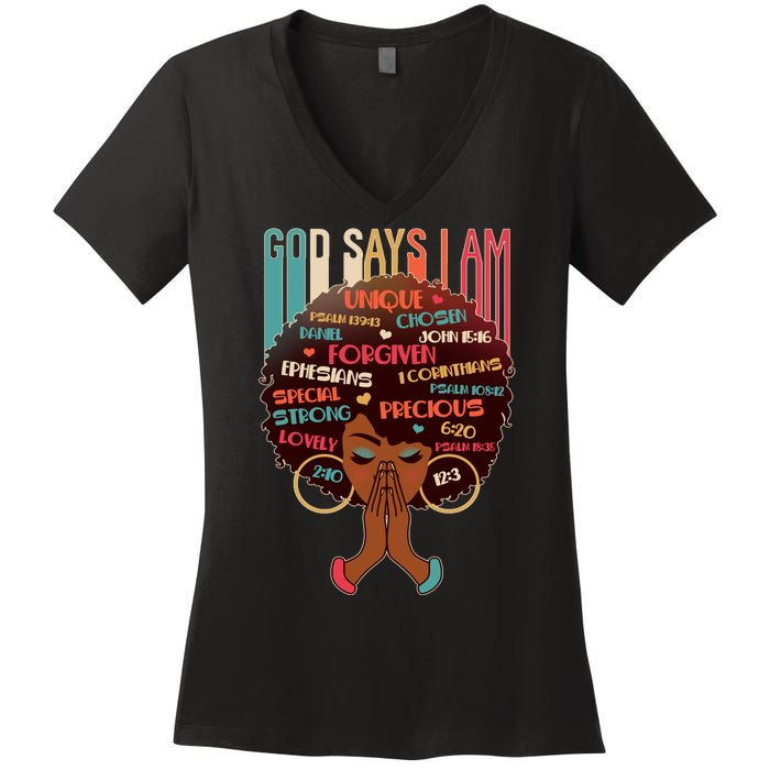 God Says I Am Praying Black Woman Women's V-Neck T-Shirt