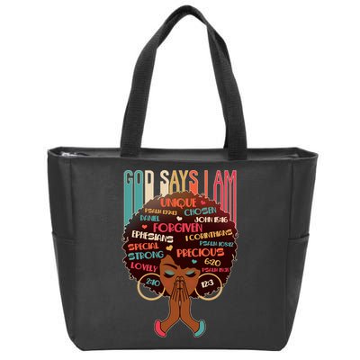 God Says I Am Praying Black Woman Zip Tote Bag