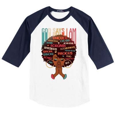 God Says I Am Praying Black Woman Baseball Sleeve Shirt