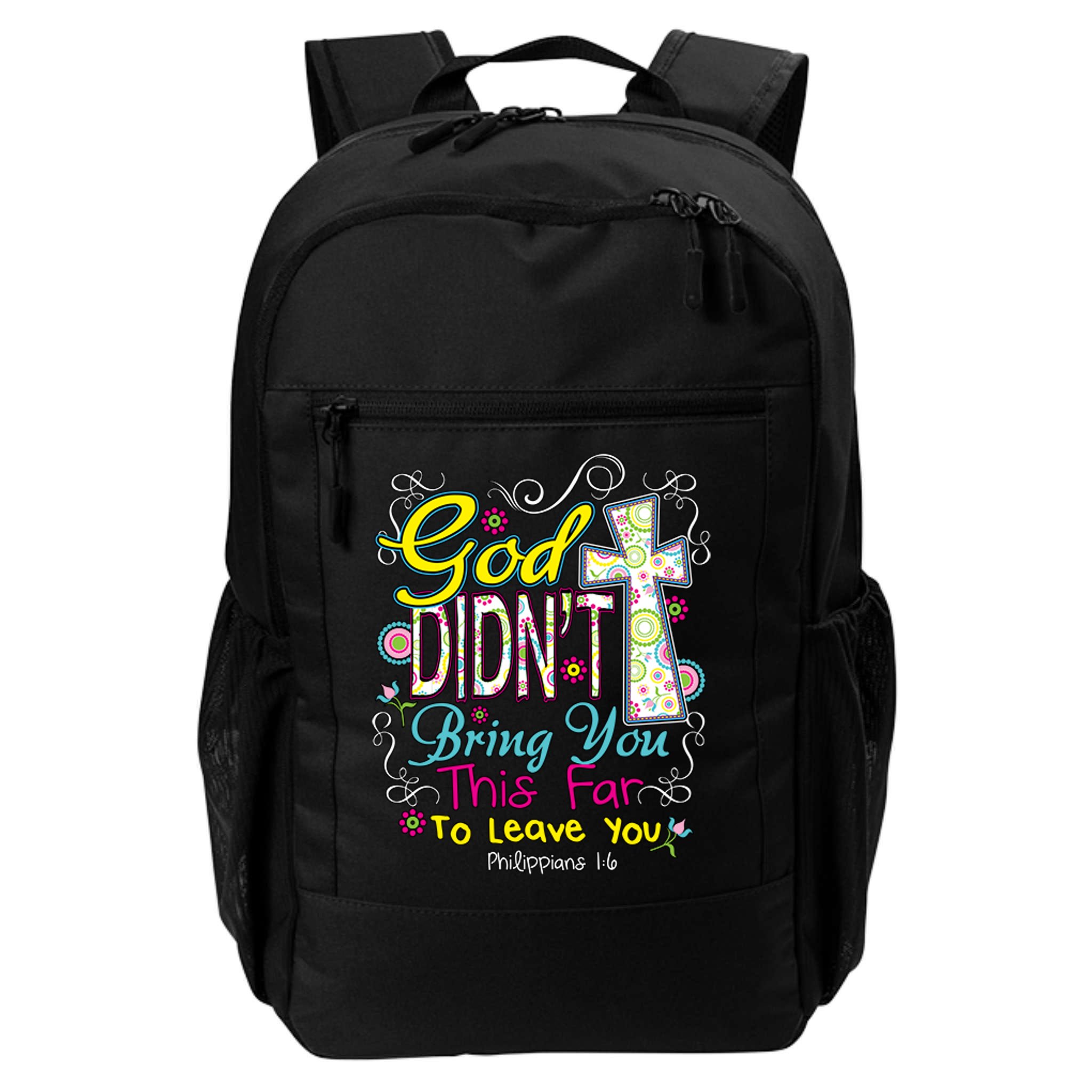 God Won't Leave You Backpack