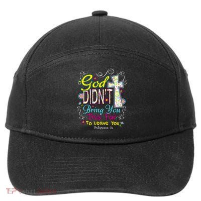 God Won't Leave You 7-Panel Snapback Hat