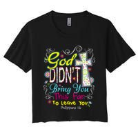 God Won't Leave You Women's Crop Top Tee