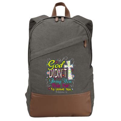 God Won't Leave You Cotton Canvas Backpack