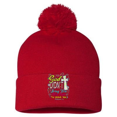 God Won't Leave You Pom Pom 12in Knit Beanie