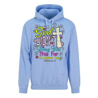 God Won't Leave You Unisex Surf Hoodie