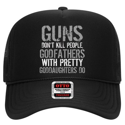 Godfathers With Pretty Goddaughters Kill People Trucker Hat