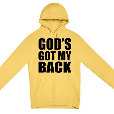 God's Got My Back Premium Pullover Hoodie