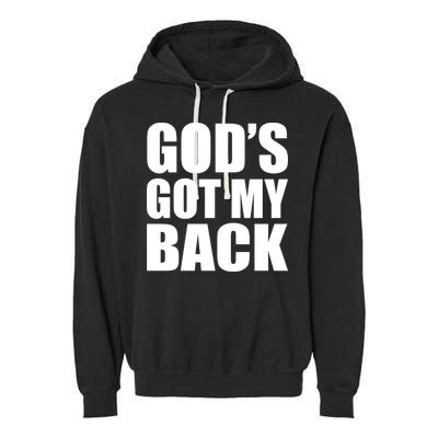 God's Got My Back Garment-Dyed Fleece Hoodie