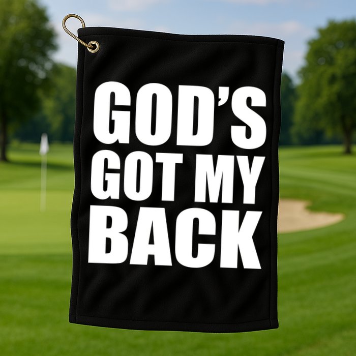 God's Got My Back Golf Towel
