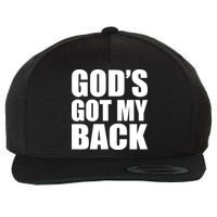 God's Got My Back Wool Snapback Cap
