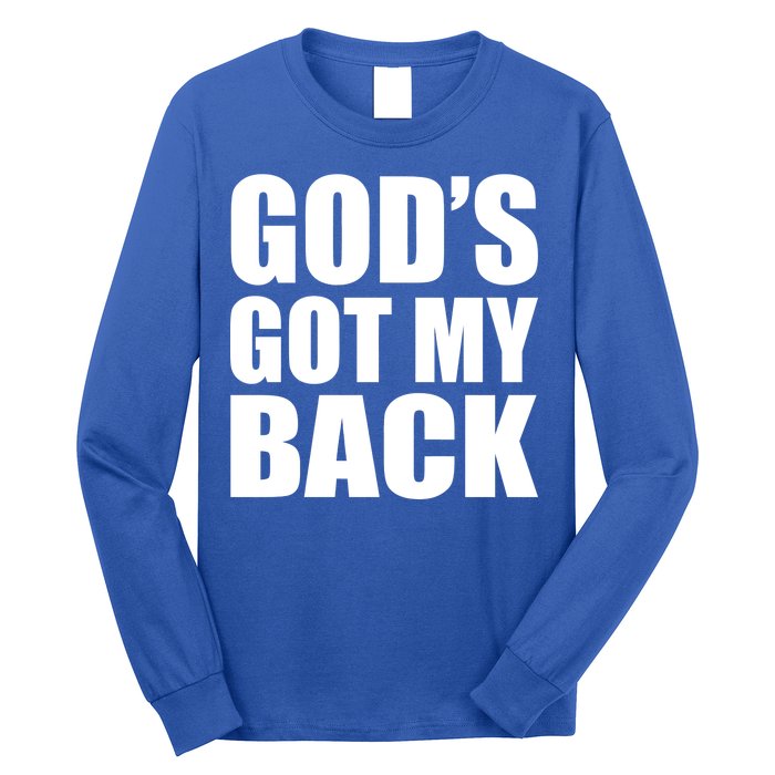 God's Got My Back Long Sleeve Shirt