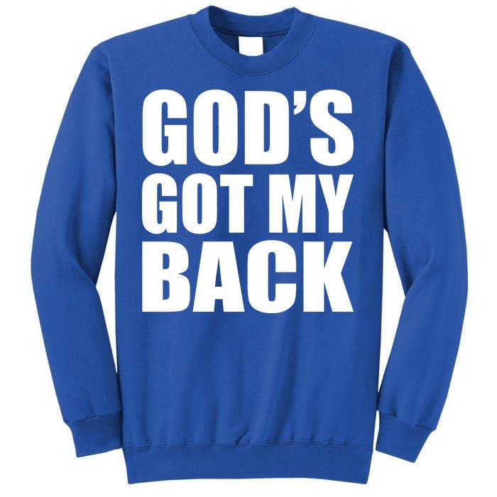 God's Got My Back Sweatshirt