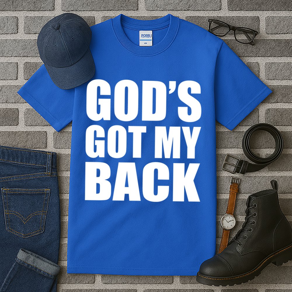 God's Got My Back Tall T-Shirt