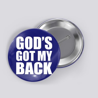 God's Got My Back Button