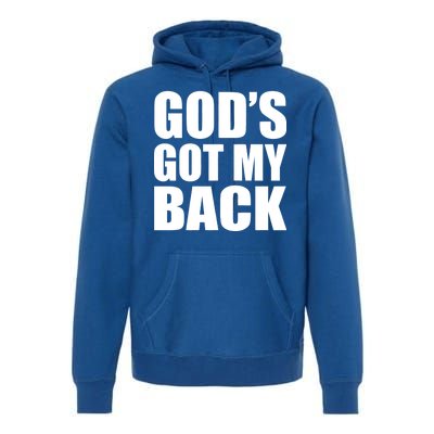 God's Got My Back Premium Hoodie