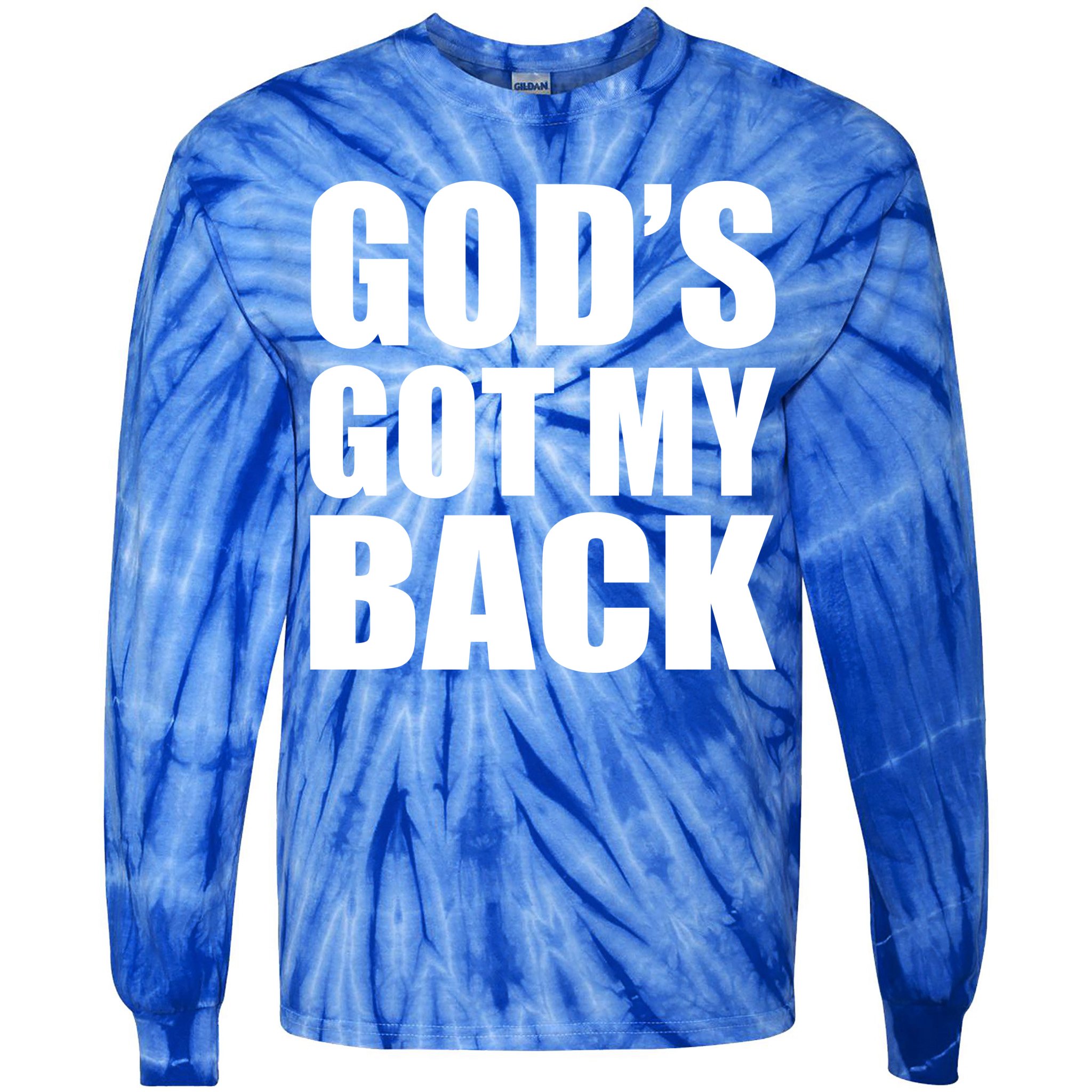 God's Got My Back Tie-Dye Long Sleeve Shirt