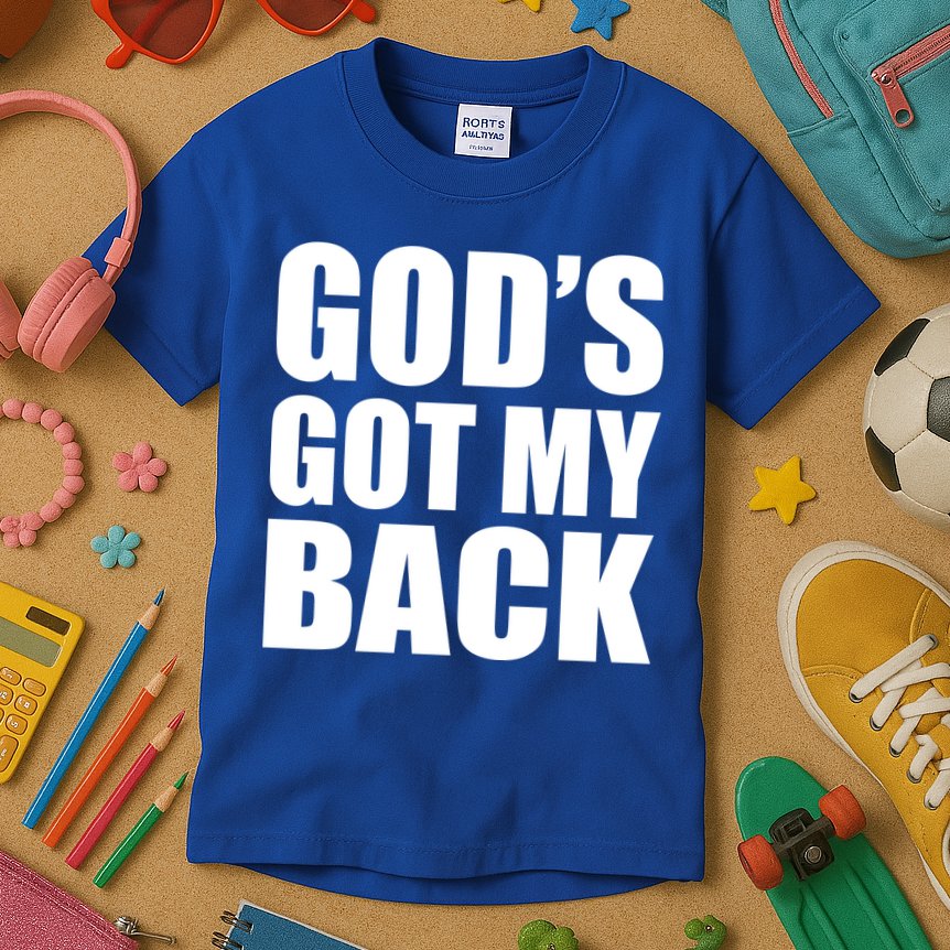 God's Got My Back Kids T-Shirt