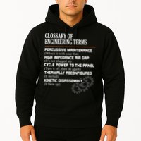 Glossary Of Engineering Terms Funny Engineer Definitions Hoodie