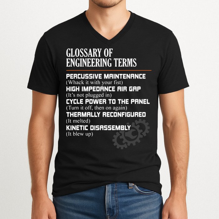 Glossary Of Engineering Terms Funny Engineer Definitions V-Neck T-Shirt