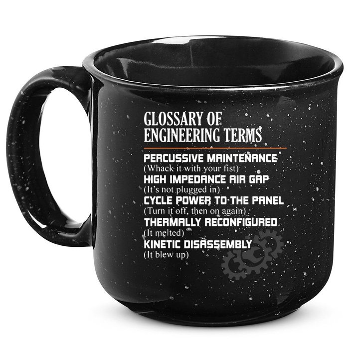 Glossary Of Engineering Terms Funny Engineer Definitions 15oz Campfire Ceramic Mug