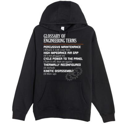 Glossary Of Engineering Terms Funny Engineer Definitions Premium Pullover Hoodie