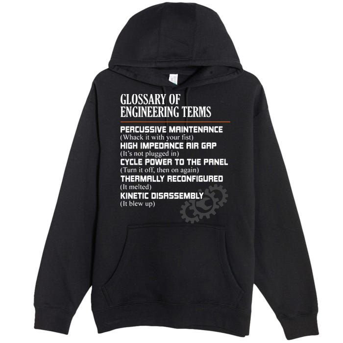 Glossary Of Engineering Terms Funny Engineer Definitions Premium Pullover Hoodie