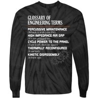 Glossary Of Engineering Terms Funny Engineer Definitions Tie-Dye Long Sleeve Shirt