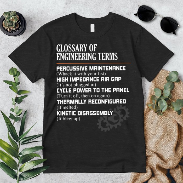 Glossary Of Engineering Terms Funny Engineer Definitions Premium T-Shirt