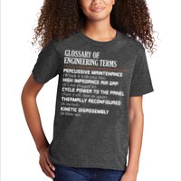 Glossary Of Engineering Terms Funny Engineer Definitions Kids T-Shirt