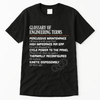 Glossary Of Engineering Terms Funny Engineer Definitions Tall T-Shirt