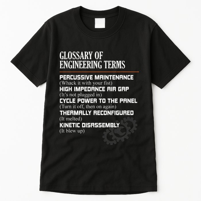 Glossary Of Engineering Terms Funny Engineer Definitions Tall T-Shirt